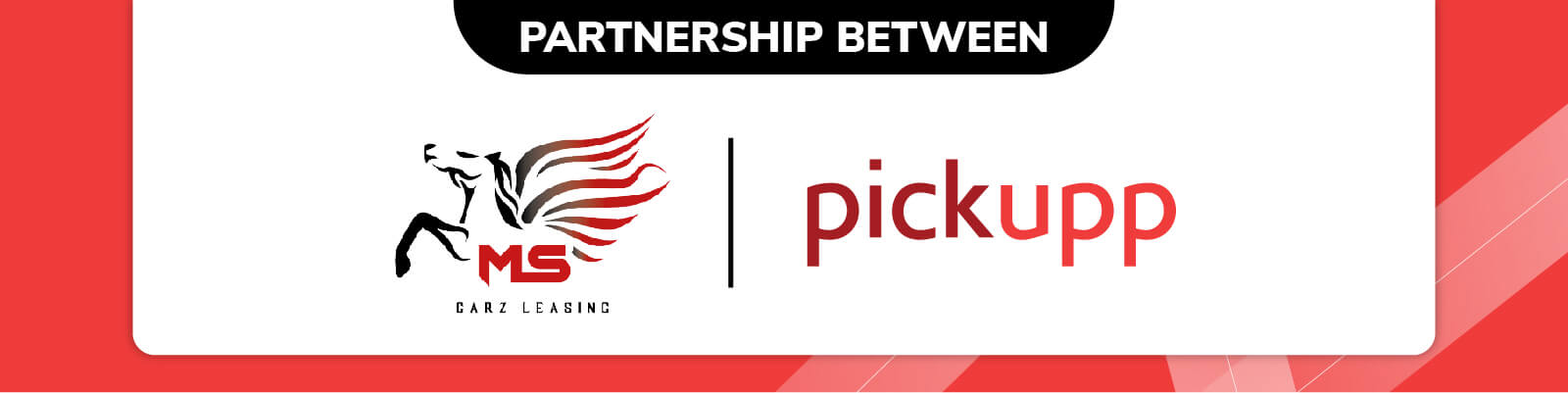 Pickupp Partnership With MS Carz Leasing